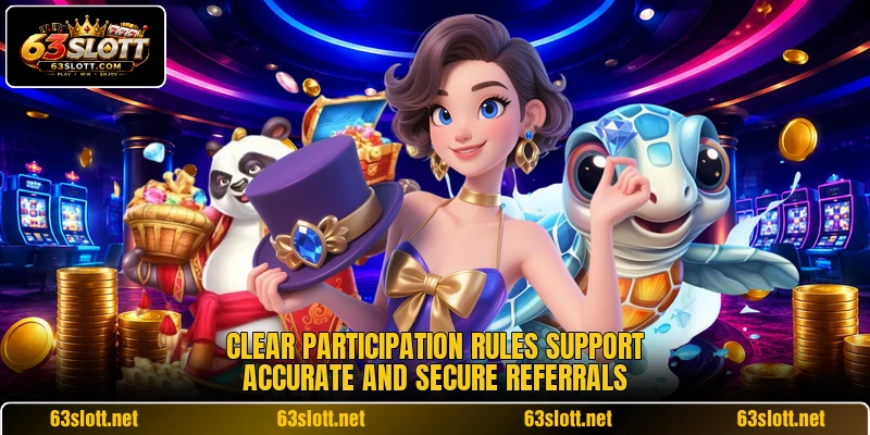 Clear participation rules support accurate and secure referrals