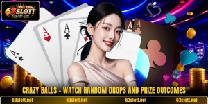 Crazy Balls - Watch Random Drops And Prize Outcomes