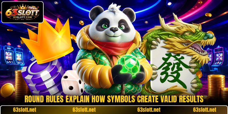 Round rules explain how symbols create valid results