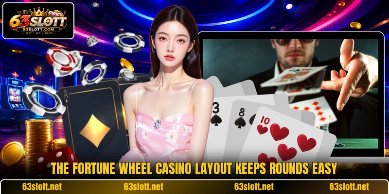 The fortune wheel casino layout keeps rounds easy