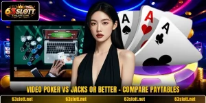 Video Poker Vs Jacks Or Better - Compare Paytables